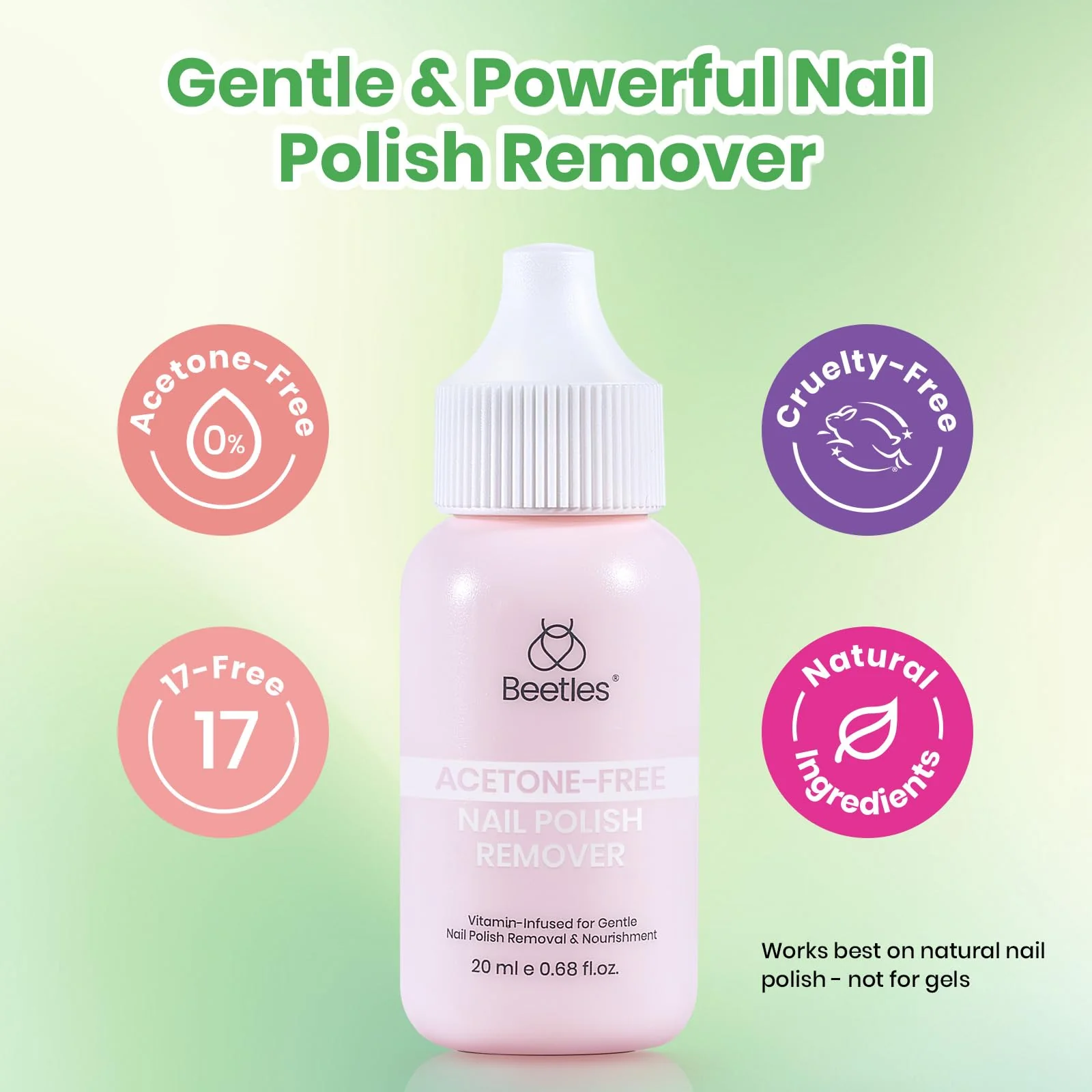 Beetles 20ML Acetone Free Nails Polish Remover Upgraded  17-Free Formula - Image 4